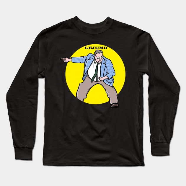 Chris Farley Lejund Long Sleeve T-Shirt by LICENSEDLEGIT